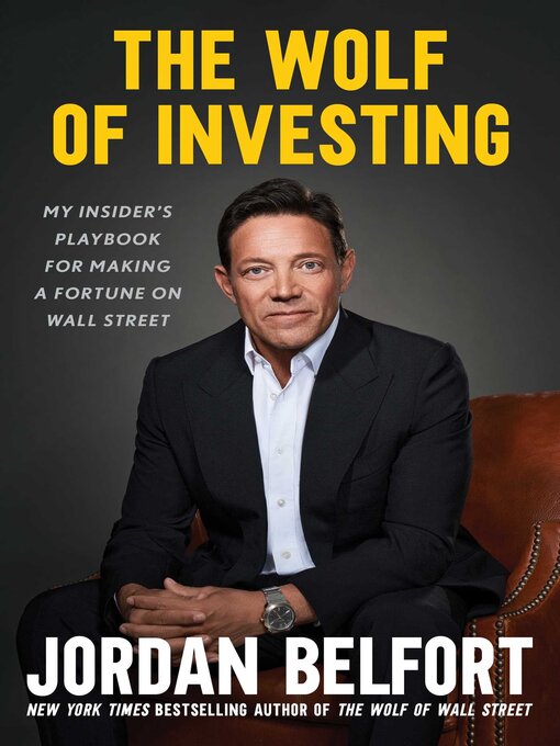 Title details for The Wolf of Investing by Jordan Belfort - Wait list